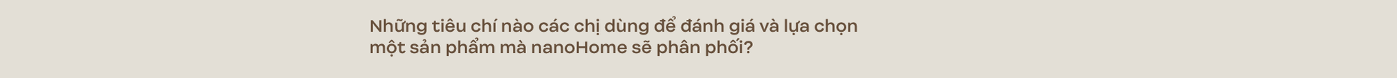 Trò chuyện với 2 nhà sáng lập nanoHome: Mỗi tổ ấm là một bảo tàng cá nhân - Ảnh 10.