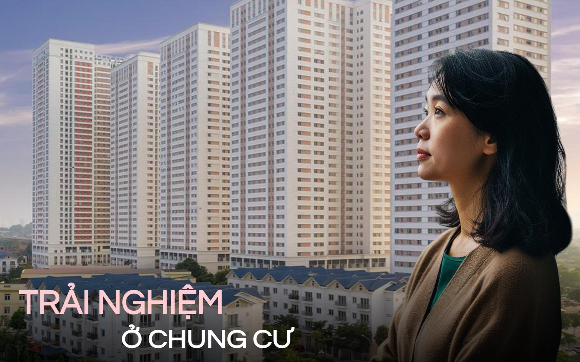 Tôi đã sống ở cả tầng 4 và tầng 18 - Hai tầng được khuyên không nên mua nhưng chỉ có tôi mới biết đâu là nơi dành cho mình - Ảnh 1.