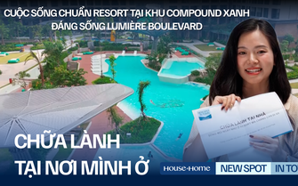 Cuộc sống chuẩn resort tại khu compound xanh đáng sống LUMIÈRE Boulevard | NEW SPOT IN TOWN - EP1